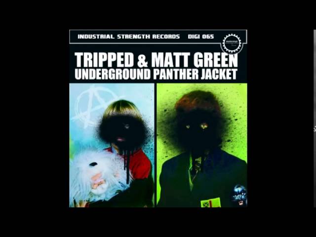 Guarda Tripped & Matt Green - No Fun - Underground Panther Jacket ISR DIGI 065 su YouTube Guarda Tripped & Matt Green - No Fun - Underground Panther Jacket ISR DIGI 065 su YouTube