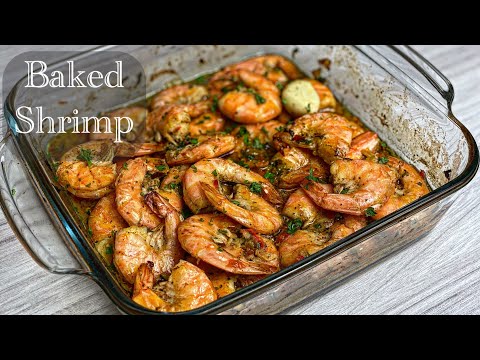 Juicy Baked Shrimp. A must try recipe