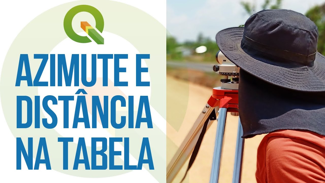 QGIS Adicionar Azimute E Distancia Na Tabela De Atributos YouTube