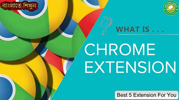 What Is Google Chrome Extension | What Is Chrome Web Store | Best Chrome Extensions | GOLDEN INBOX