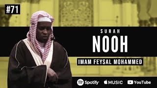 Surah Nooh | Imam Feysal | Audio Quran Recitation | Mahdee Hasan Studio