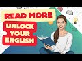 How 10 Minutes of Reading Will Transform Your English | Unlock Your English #englishforbeginners