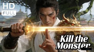Kill the Monster | Fantasy/Monster/Costume Action Movie (Full HD/ENG SUB)