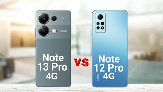 Redmi Note 13 Pro 4G vs Redmi Note 12 Pro 4G
