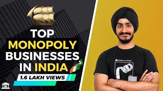 Monopoly Businesses In India