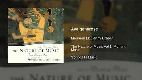 Maureen McCarthy Draper - Ave generose