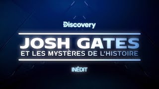 Josh Gates et les mystères de l'Histoire, saison 2 | Chaque samedi à 21h