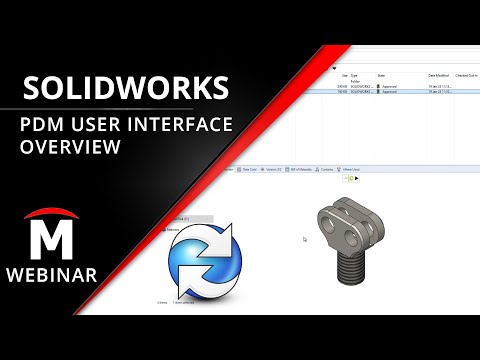 User Interface Overview - SOLIDWORKS PDM End User Training 3/11