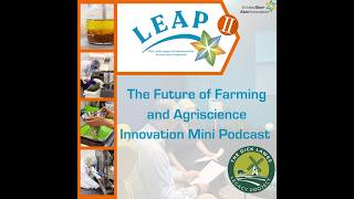Information The Future of Farming and Agriscience Innovation podcast News
