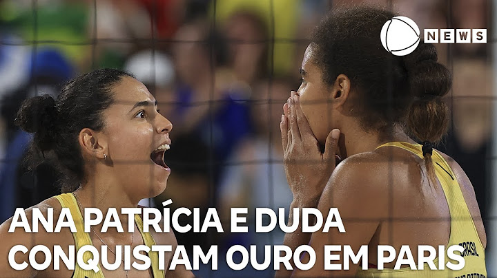 Ana Patrícia e Duda conquistam medalha de ouro em Paris