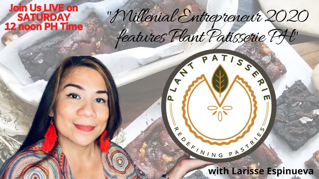 How To Start A Bakery Business From Home | Plant Patisserie PH | Millennial Entrepreneur 2020