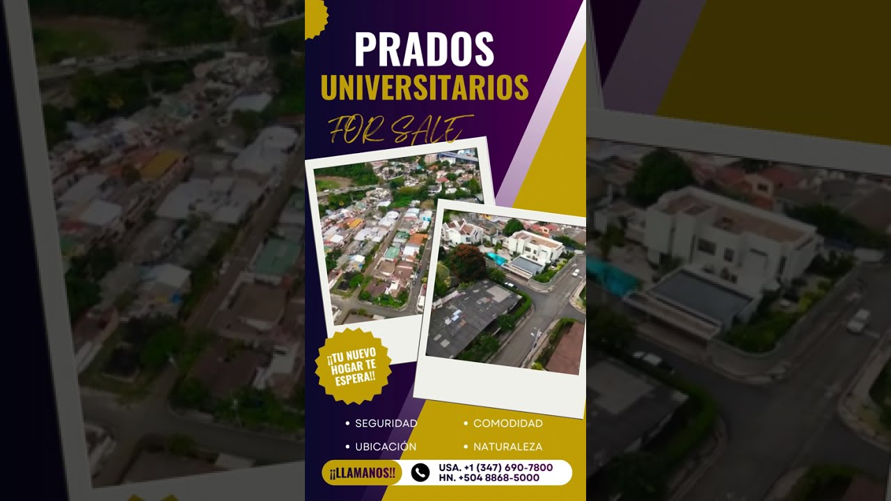 Descubre Residencial Prados Universitarios en Tegucigalpa