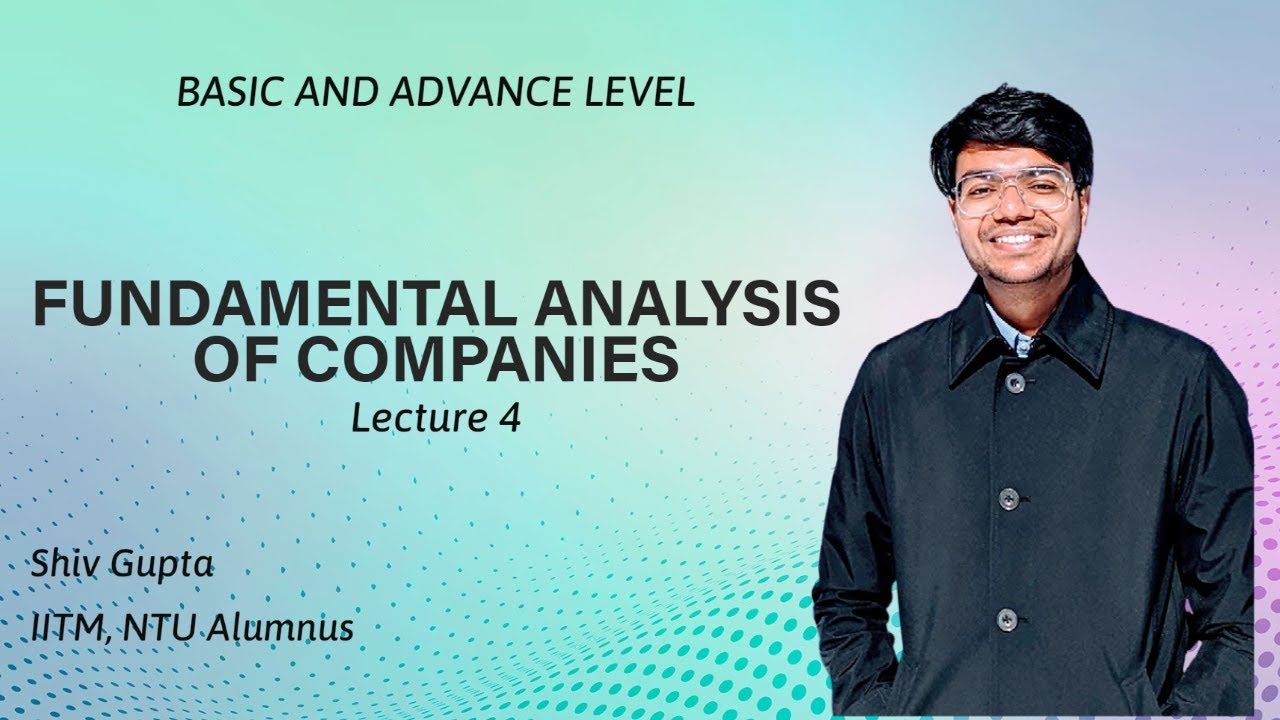 Cash Flow Statement | Lecture 4 | Fundamental Analysis of Stocks by Shiv Gupta | Full Course