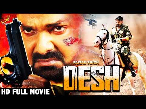 desh-(republic-day-special-movie)-|-pawan-siingh-&-akshara-singh-|-total-action-films