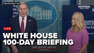 White House press briefing on the economy 100 days into Trump's term