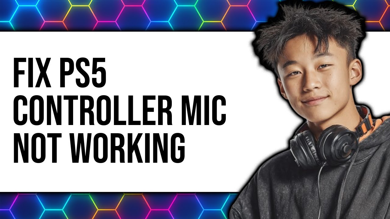 How To Fix PS5 Controller Mic Not Working (Updated 2025)