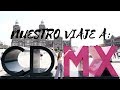 PRIMERA VEZ EN CDMX (Gringo y Mexicana) - karelyvlogs