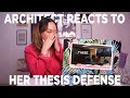 ARCHITECT REACTS TO HER COLLEGE THESIS DEFENSE | THESIS IT! (4 years later)