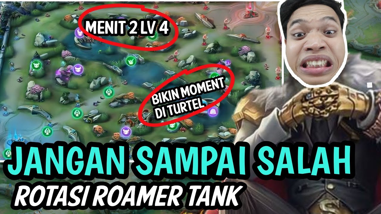 Cara Rotasi Roamer Tank Yang Benar | Mulai Dari Ganking,Bikin Moment,Cover Dan Juga Zoning 