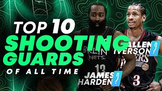 Ranking the Top 10 NBA Shooting Guards of All Time