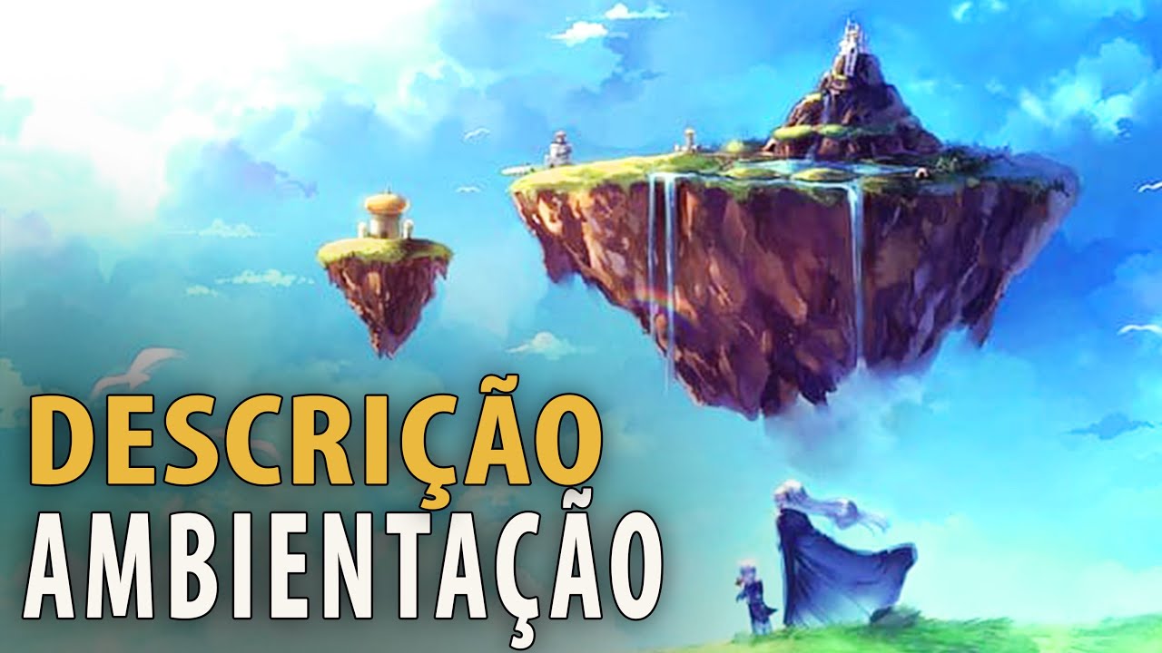 Descrição de AMBIENTAÇÃO na Prática