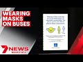 Brisbane bus drivers angry after new mask-wearing direction on vehicles | 7NEWS