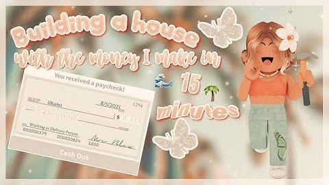 Building a HOUSE with the money I make in 15 MINUTES!