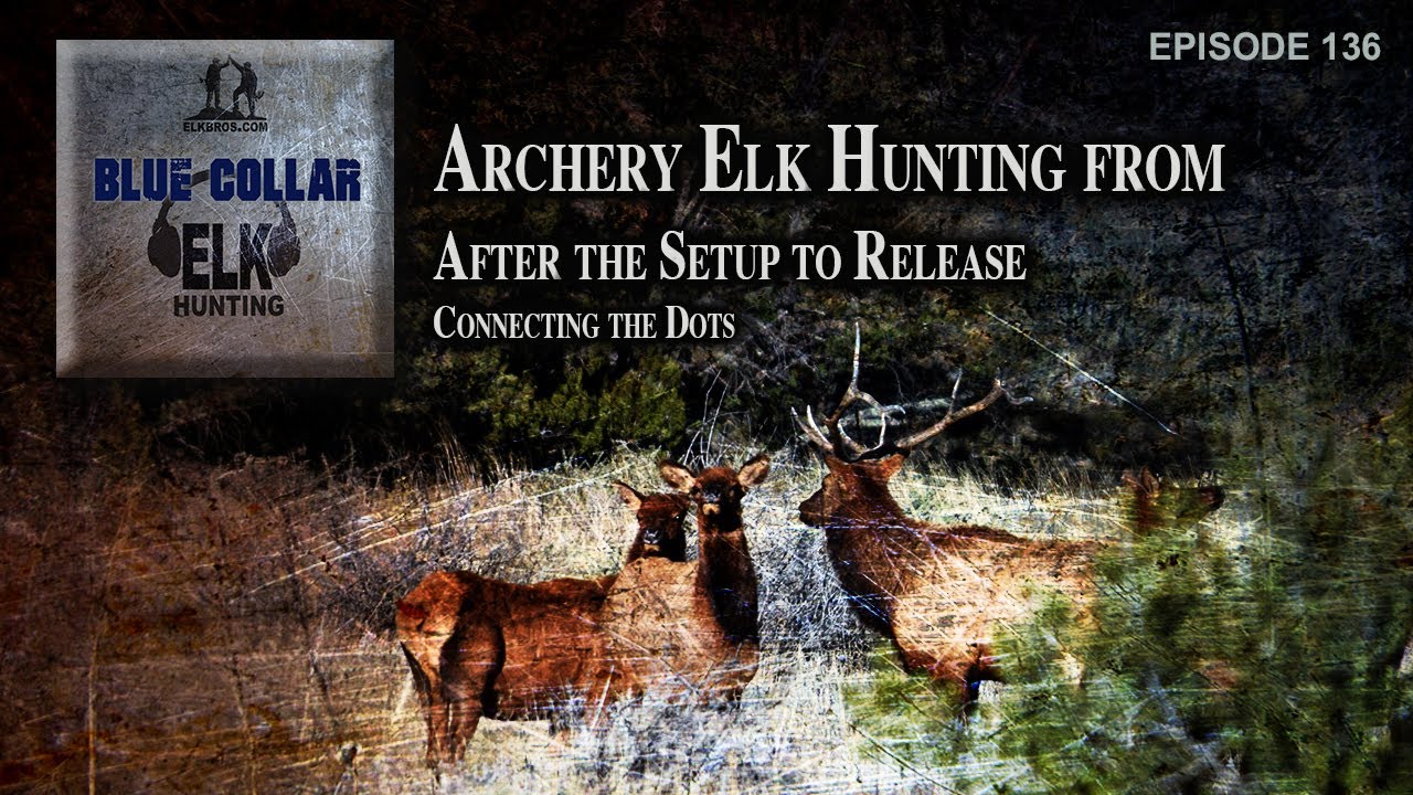 Melker the Elk Hunt.
