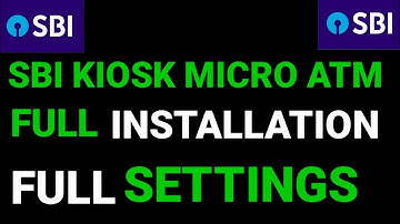 SBI MICRO ATM FULL INSTALLATION ND SETTING TRAINING VIDEO