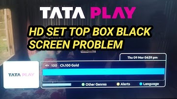 Tata Play HD Set Top Box Black Screen Problem 2023 || Tata Play HD Black Screen Problem 2023