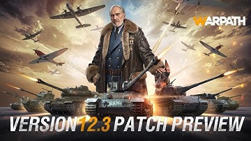Warpath - Patch Preview Version 12.3 | Operation Network System, New Officers and MORE!