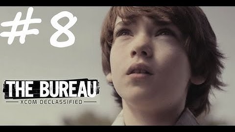 The Bureau: XCOM Declassified Gameplay Walkthrough part 8 (PS3/X360/PC) [HD]