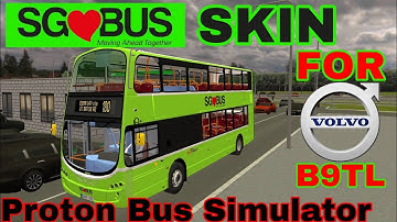 SG Singapore skin for Volvo B9TL in Proton Bus Simulator (REQUESTED)