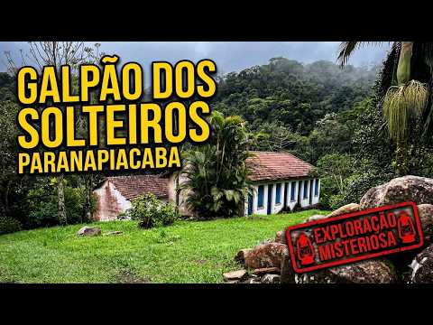 O GALPÃO DOS SOLTEIROS NA MATA DE PARANAPIACABA