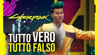 Cyberpunk 2077: tutto vero, tutto falso. Il RIASSUNTO del Report!