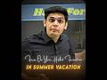 Focus on your habit formation in summer vacation🔥😱 || prashant Kirad || #motivation #prashantkirad