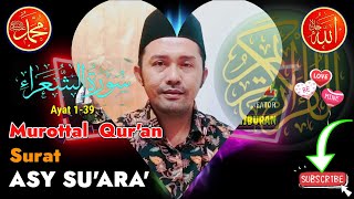 Download Pelan Tapi Pasti // Murottal Al-qur'an Surat Asy Syua'ra' Ayat 1-39 Video MP3 Pelan Tapi Pasti // Murottal Al-qur'an Surat Asy Syua'ra' Ayat 1-39