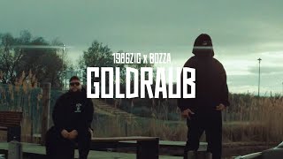 1986zig x Bozza - Goldraub (Offizielles Musikvideo)