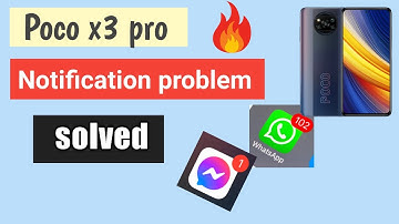 poco x3 pro notification problem & solution| poco x3 pro notification issue setting