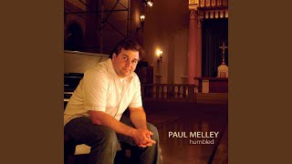 Video thumbnail of "Paul Melley - Let There Be Light"