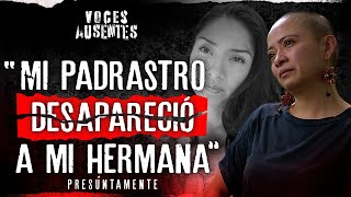"Mi mamá MURIÓ buscando a mi HERMANA"  Thalía Guevara | VOCES AUSENTES PODCAST