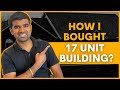 How I Bought 17 Unit Apartment Building With None Of My Own Money?