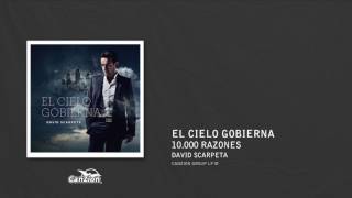 10 000 Razones - David Scarpeta