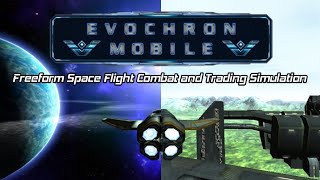 Evochron Mobile | freeform space flight combat and trading simulation | android gameplay screenshot 1