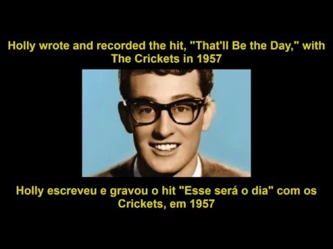 That'll Be The Day - Buddy Holly (english lyrics and portuguese subtitles) Legendas em português