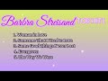 Barbra Streisand Top Hits_with Lyrics