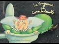 LECTURE - "La vengeance de Cornebidouille", de P. Bertrand et M. Bonniol (L'école des loisirs)