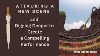 ATTACKING A NEW SCRIPT and DIGGING DEEPER w/Winnie Hiller