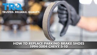 How to Replace Parking Brake Shoes 1994-2004 Chevy S-10