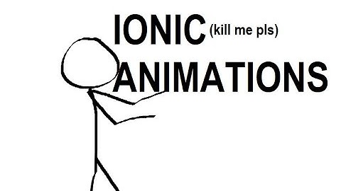 Ionic animations intro